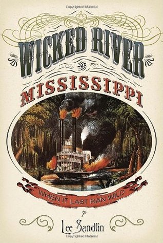 Wicked River (Used Hardcover) - Lee Sandlin
