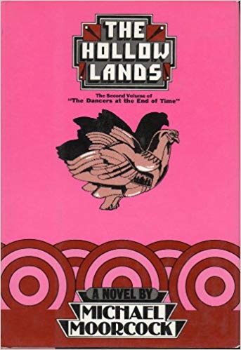 The Hollow Lands (Used Hardcover) - Michael Moorcock