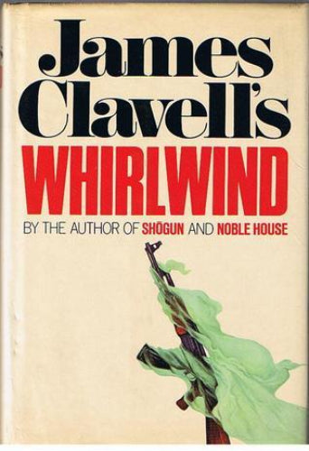 Whirlwind Volumes 1 & 2 (Used Hardcovers) - James Clavell
