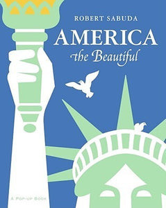 America the Beautiful (Used Hardcover) - Robert Sabuda