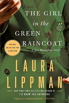 The Girl in the Green Raincoat (Used Paperback) - Laura Lippman