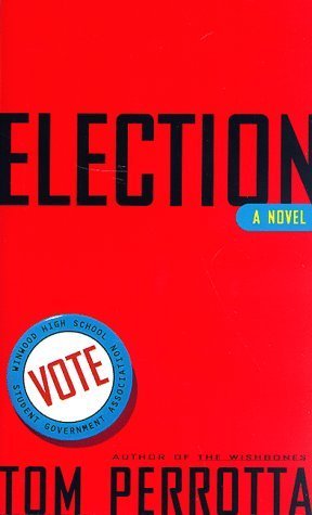 Election (Used Hardcover) - Tom Perrotta