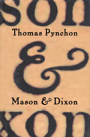 Mason & Dixon (Used Hardcover) - Thomas Pynchon