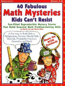 40 Fabulous Math Mysteries Kids Can't Resist (Used Paperback) - Martin Lee, Marcia Miller
