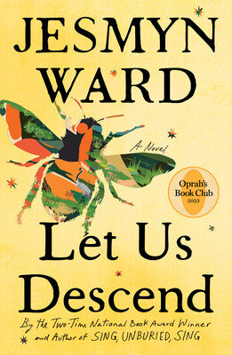 Let Us Descend (Used Hardcover) - Jesmyn Ward