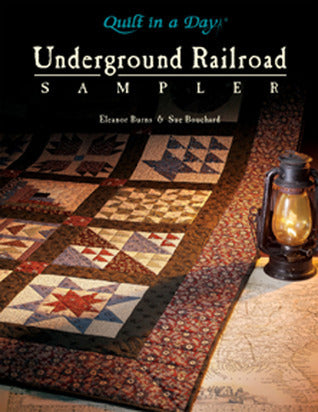 Underground Railroad Sampler (Used Paperback) - Eleanor Burns & Sue Bouchard