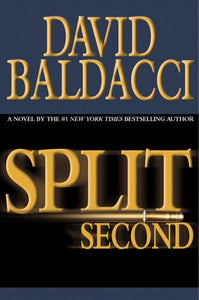 Split Second (Used Hardcover) - David Baldacci