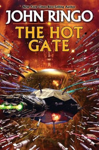 The Hot Gate (Used Hardcover) - John Ringo