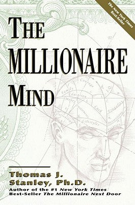 The Millionaire Mind (Used Book) - Thomas J. Stanley