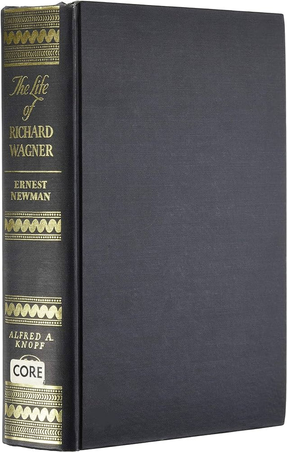 The Life of Richard Wagner: Volume 1 (Used Hardcover) - Ernest Newman