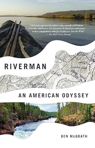 Riverman An American Odyssey(Used Papberback) - Ben McGrath