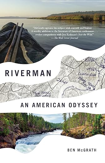 Riverman An American Odyssey(Used Papberback) - Ben McGrath