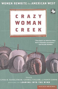 Crazy Woman Creek (Used Paperback) - Linda M. Hasselstrom