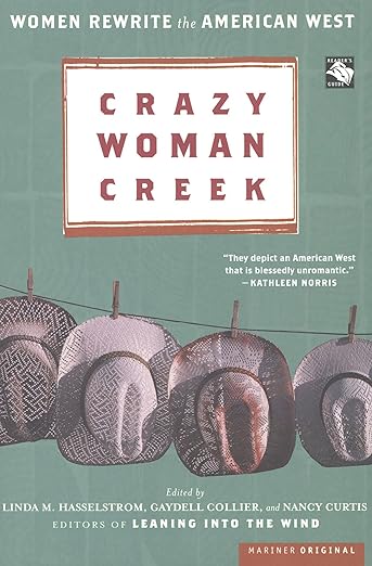 Crazy Woman Creek (Used Paperback) - Linda M. Hasselstrom