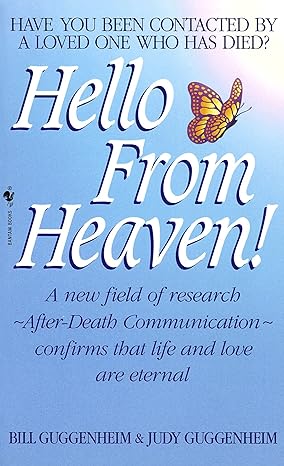Hello From Heaven! (Used Mass Market Paperback) - Bill Guggenheim and Judy Guggenheim