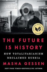 The Future is History (Used Hardcover) - Marsha Gessen