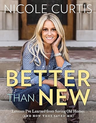 Better Than New (Used Hardcover) - Nicole Curtis