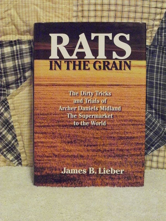 Rats in the Grain: The Dirty Tricks of the 