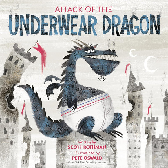 Attack of the Underwear Dragon (Used Hardcover) - Scott Rothman