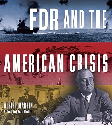 FDR and the American Crisis (Used Paperback) - Albert Marrin