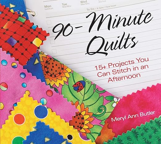 90 Minute Quilts (Used Hardcover) - Meryl Ann Butler