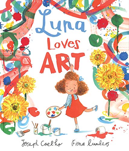Luna Loves Art (Used Hardcover) - Joseph Coelho