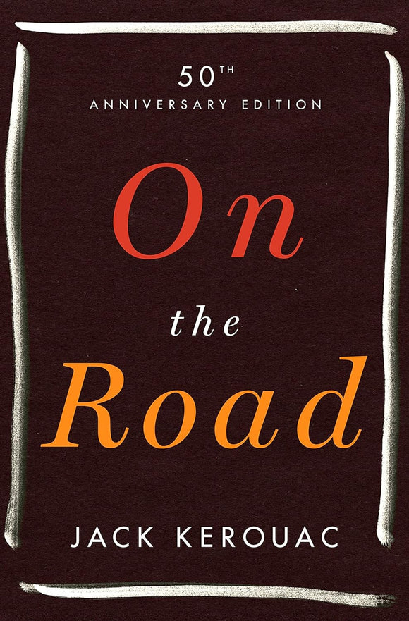 On The Road (Used Hardcover) - Jack Kerouac