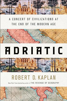 Adriatic (Used Hardcover) - Robert D. Kaplan