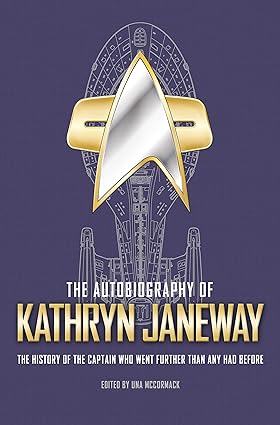 The Autobiography of Kathryn Janeway (Used Paperback) - Uno McCormack