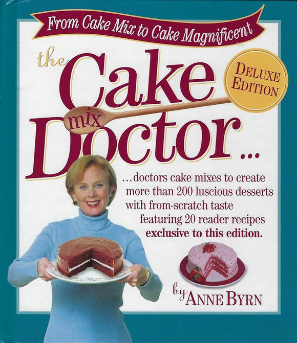 The Cake Mix Doctor: Deluxe Edition (Used Hardcover) - Anne Byrn