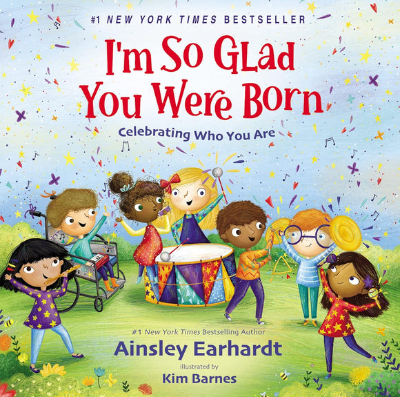 I'm So Glad You Were Born: Celebrating Who You Are (Used Board Books) - Ainsley Earhardt