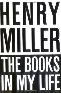 The Books in My Life (Used Paperback) - Henry Miller