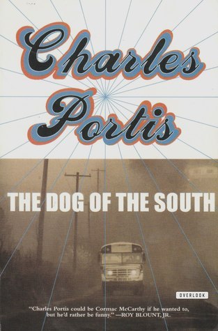 The Dog of the South (Used Paperback) - Charles Portis (1999)