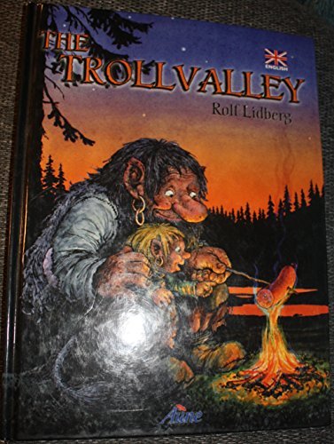 The Trollvalley (Used Hardcover) - Rolf Lidberg