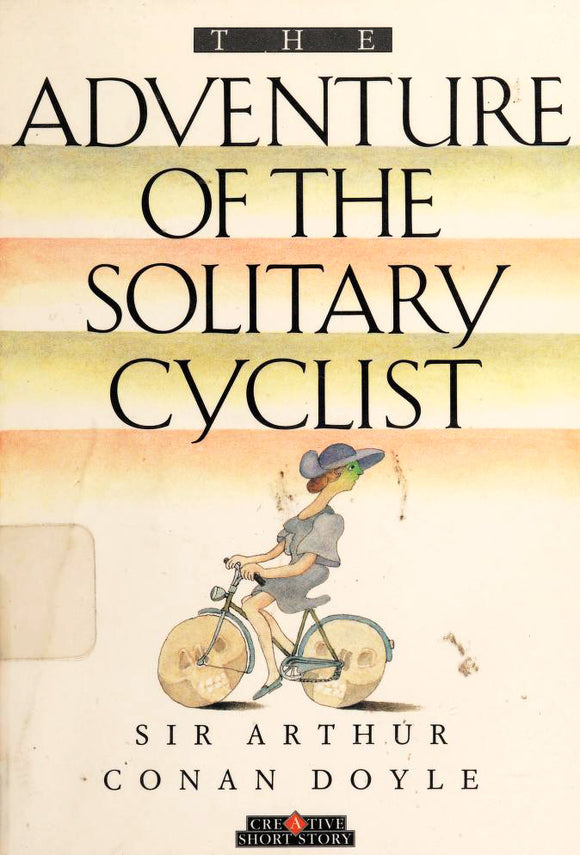 Adventure of the Solitary Cyclist (Used Hardcover) - Sir Arthur Conan Doyle