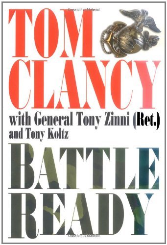 Battle Ready (Used Hardcover) - Tom Clancy, Anthony C. Zinni, Tony Koltz
