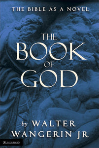 The Book of God (Used Paperback) - Walter Wangerin Jr.