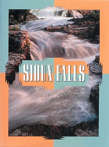 The Spirit of Sioux Falls (Used Hardcover) - Terry Woster