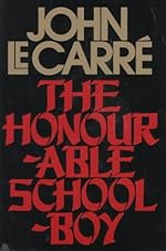 The Honourable Schoolboy; (Used Hardcover) - LeCarre, John  John Le Carré