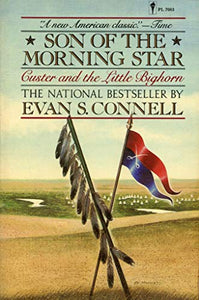Son of the Morning Star (Used Paperback) - Evan S. Connell