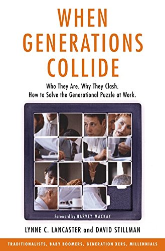 When Generations Collide (Signed, Used Hardcover) - Lynne C. Lancaster, David Stillman