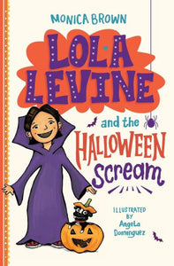 Lola Levine and the Halloween Scream (Used Paperback) - Monica Brown