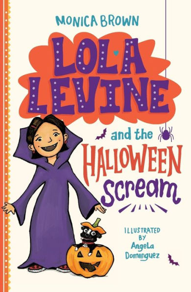 Lola Levine and the Halloween Scream (Used Paperback) - Monica Brown