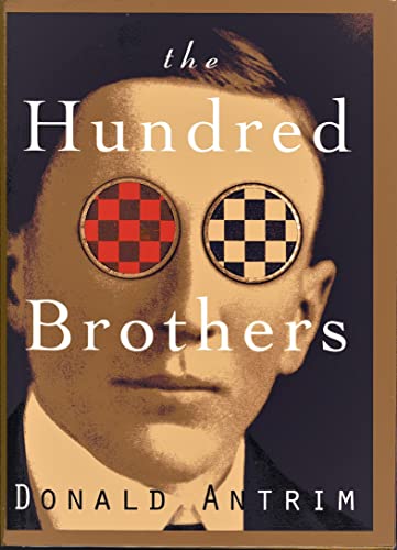 The Hundred Brothers (Used Hardcover) - Donald Antrim