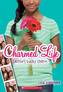 Charmed Life Bundle (Used Paperbacks) - Lisa Schroeder