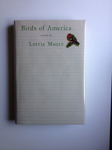 Birds of America (Used Paperback) - Lorrie Moore