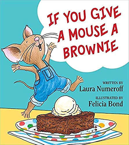 If You Give a Mouse a Brownie (Used Paperback) - Laura Numeroff