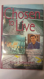 Chosen to Live: The Inspiring Story of Flight 232 Survivor Jerry Schemmel (Used Signed Hardcover) - Jerry Schemmel, Kevin Simpson