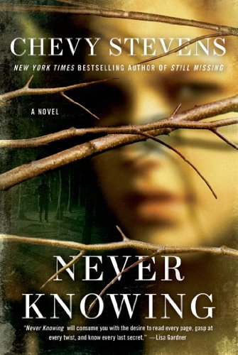 Never Knowing (Used Paperback) - Chevy Stevens