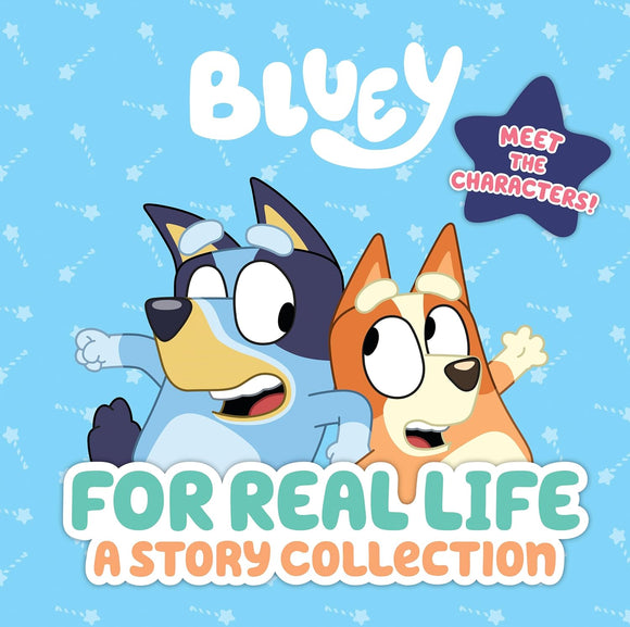 Bluey For Real Life a Story Collection (Used Hardcover)